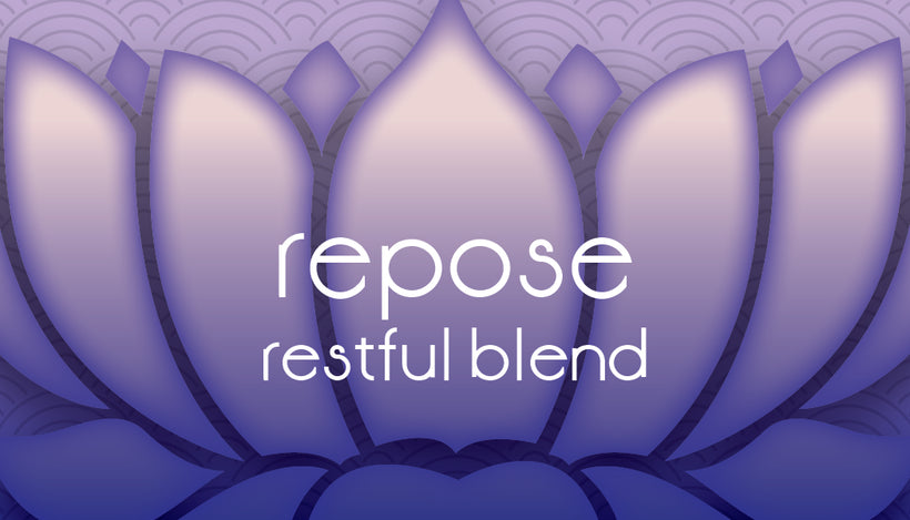 Repose Restful Blend